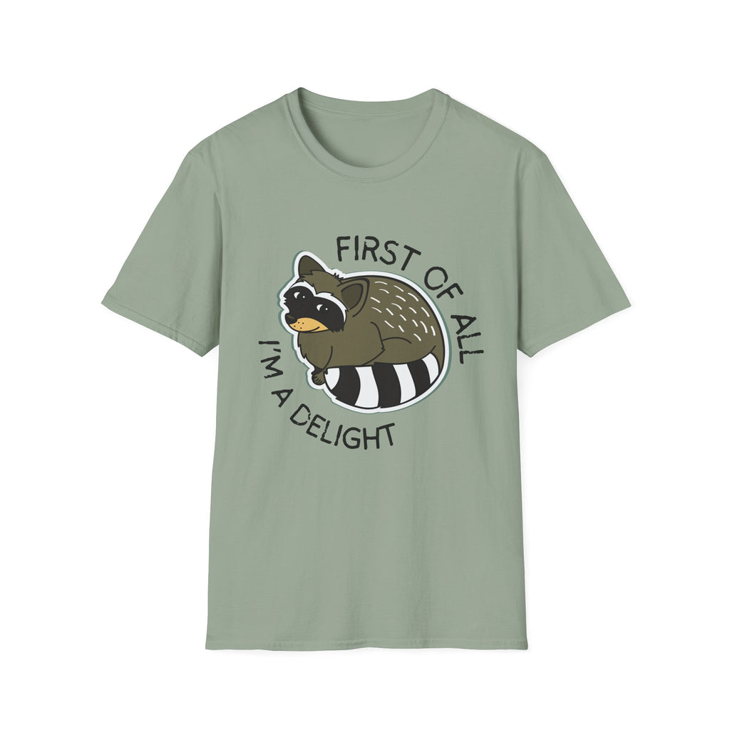 Raccoon 'First of All I'm a Delight' T-Shirt