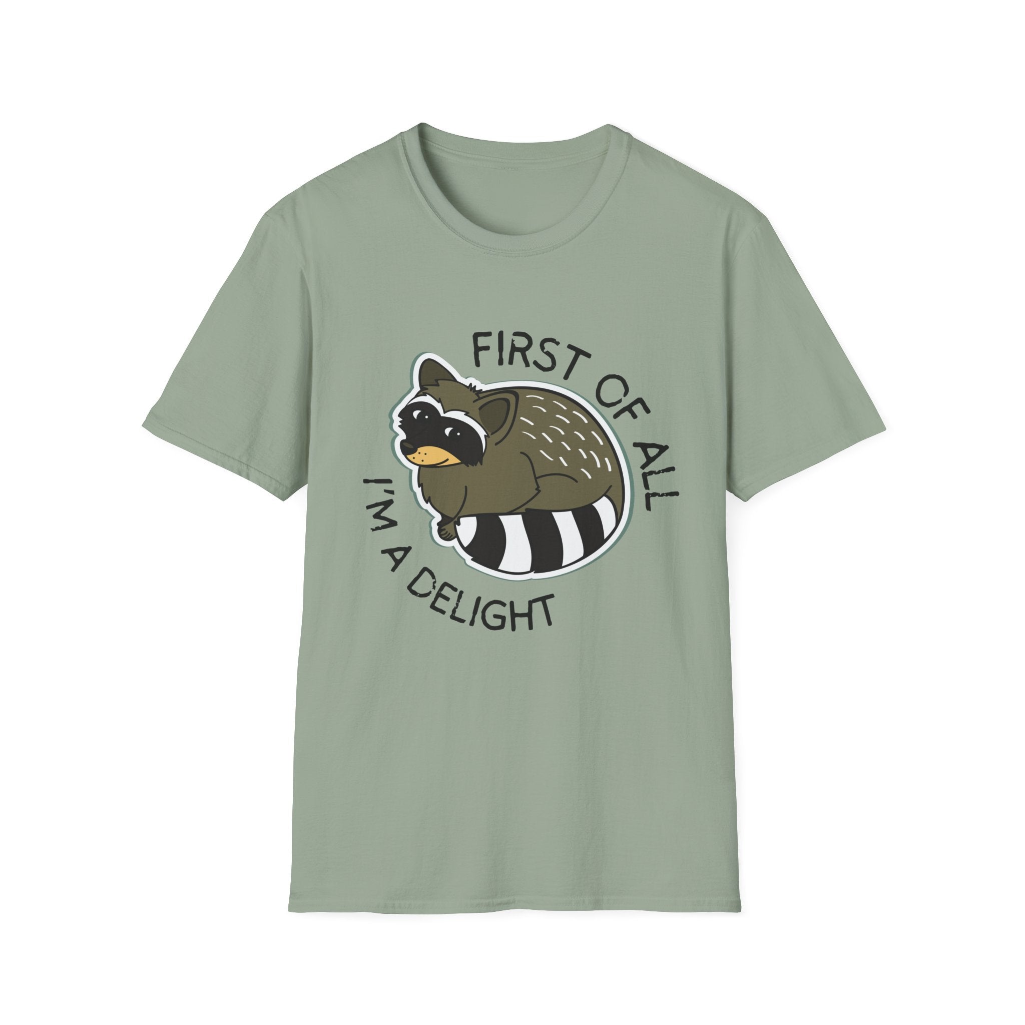 Raccoon 'First of All I'm a Delight' T-Shirt