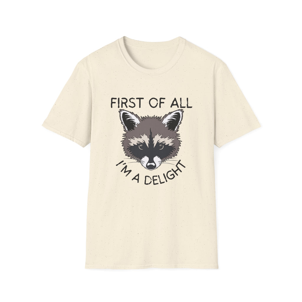 Raccoon 'First of All I'm a Delight' Graphic T-Shirt