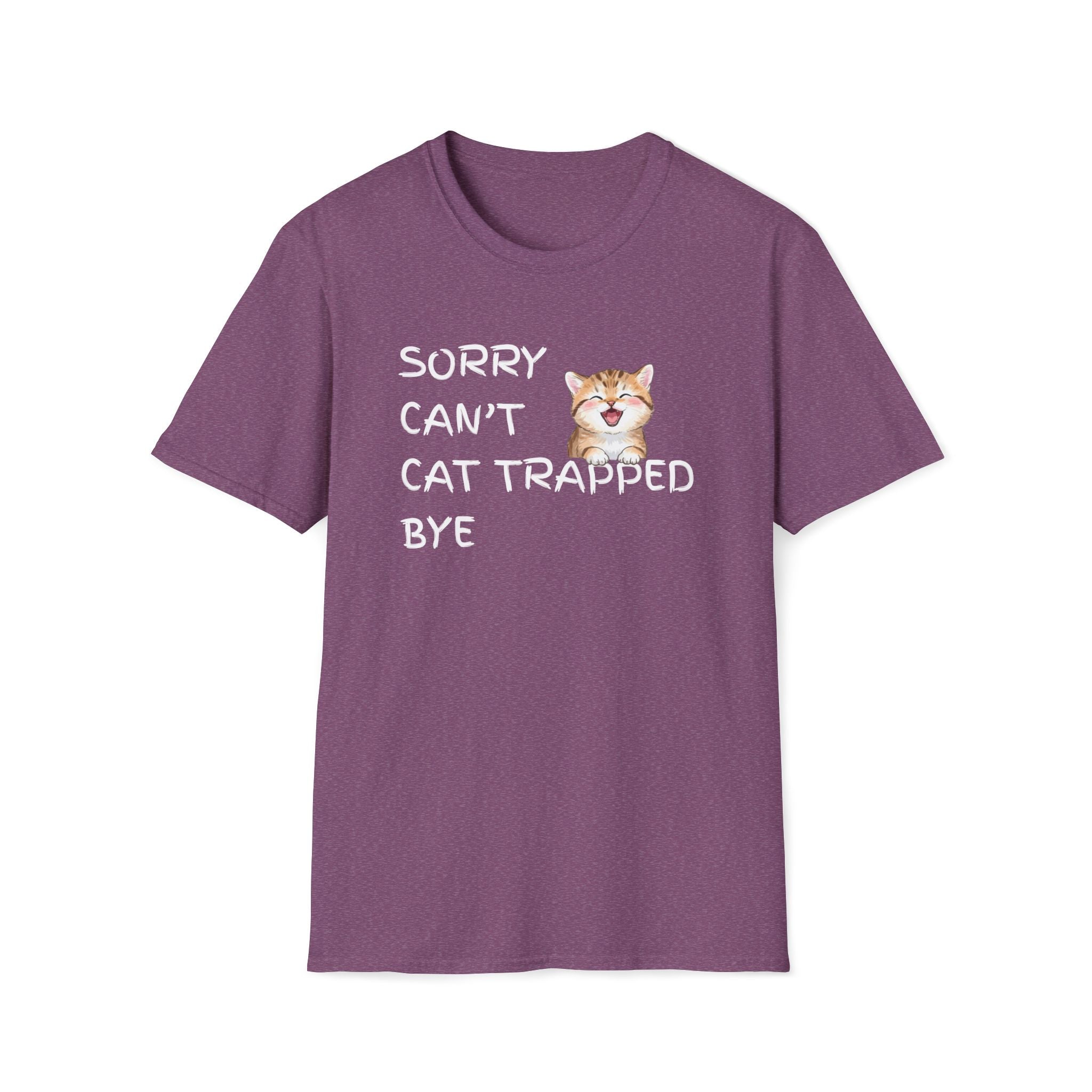 Sorry Can't — Cat Trapped Tee