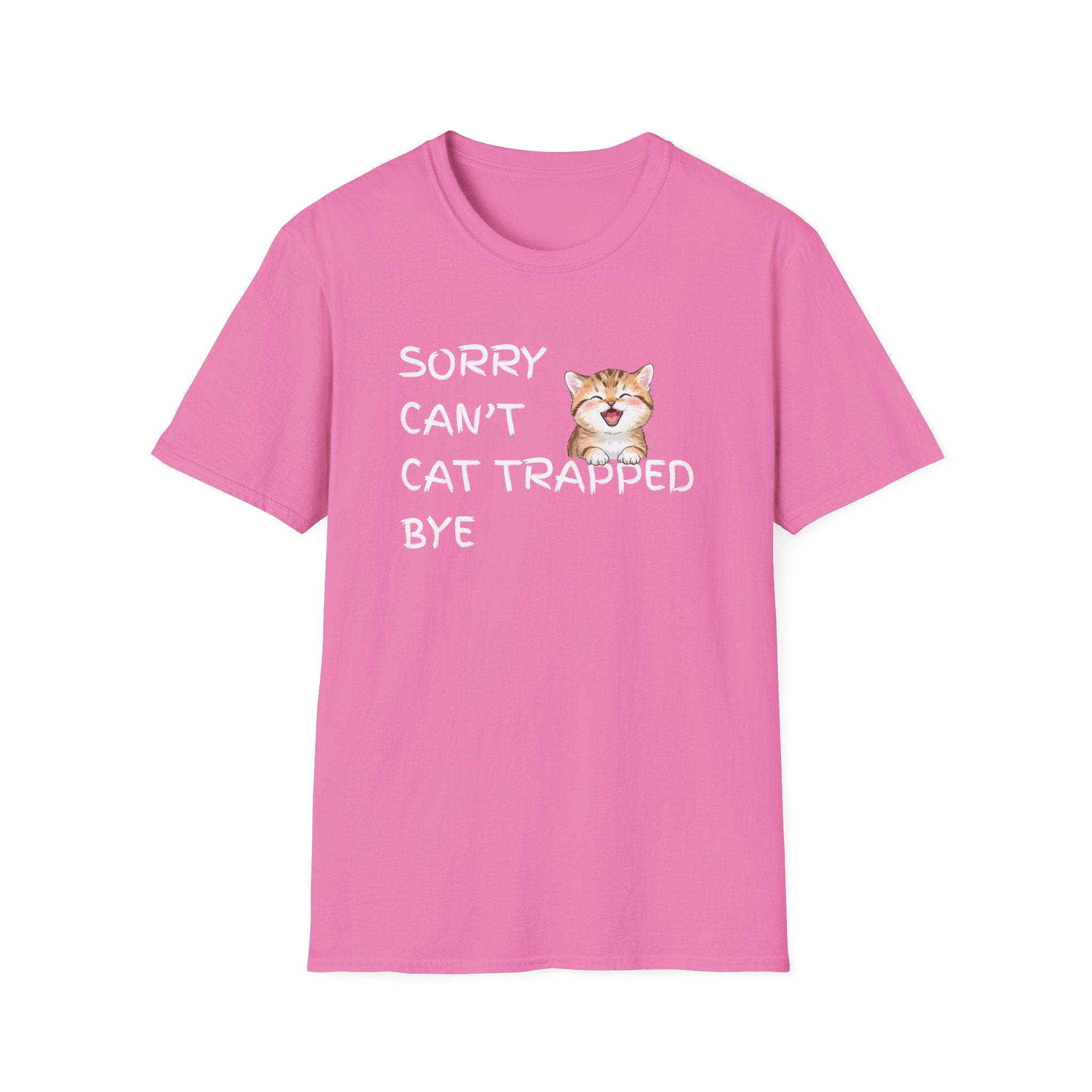 Sorry Can't — Cat Trapped Tee