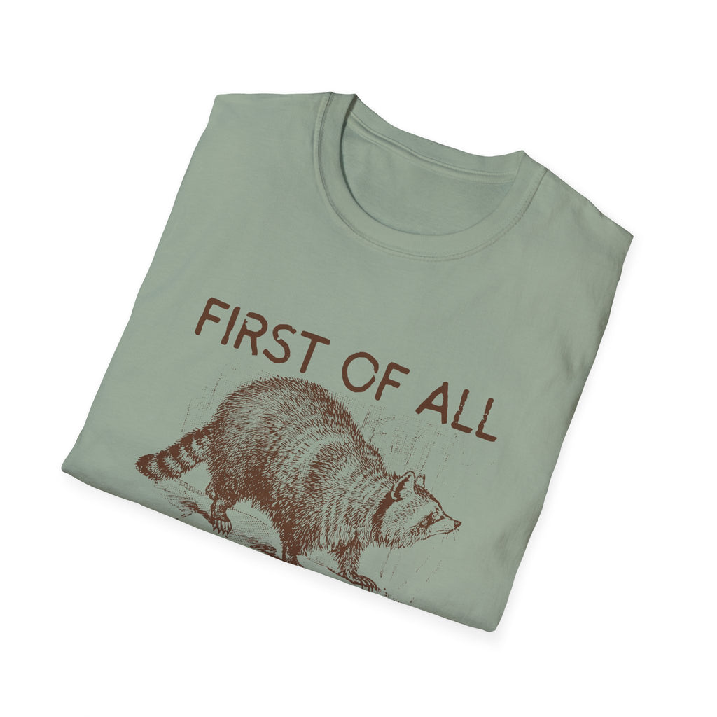 T-Shirt — “First Of All I’m A Delight” Raccoon Vintage Graphic Tee