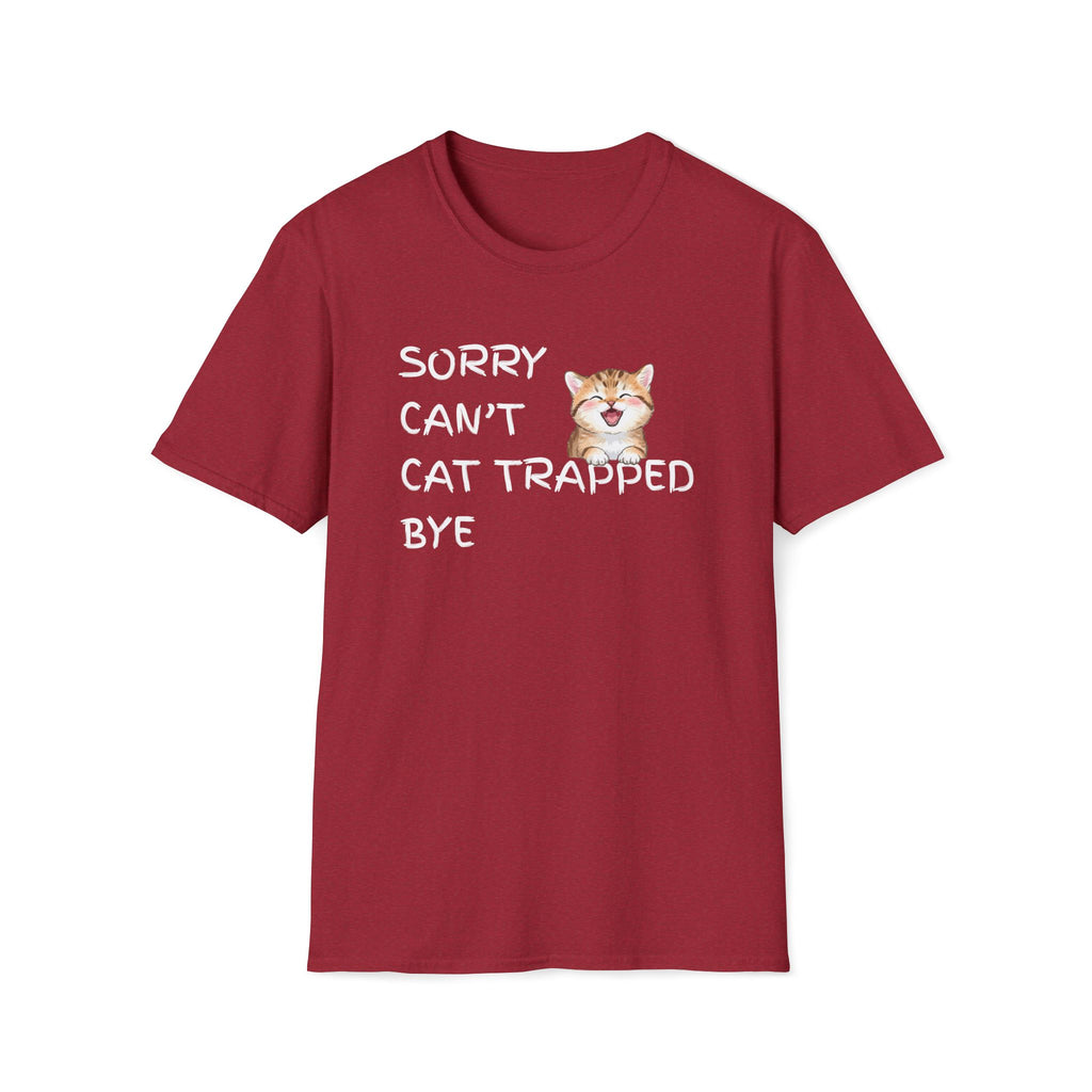 Sorry Can't — Cat Trapped Tee