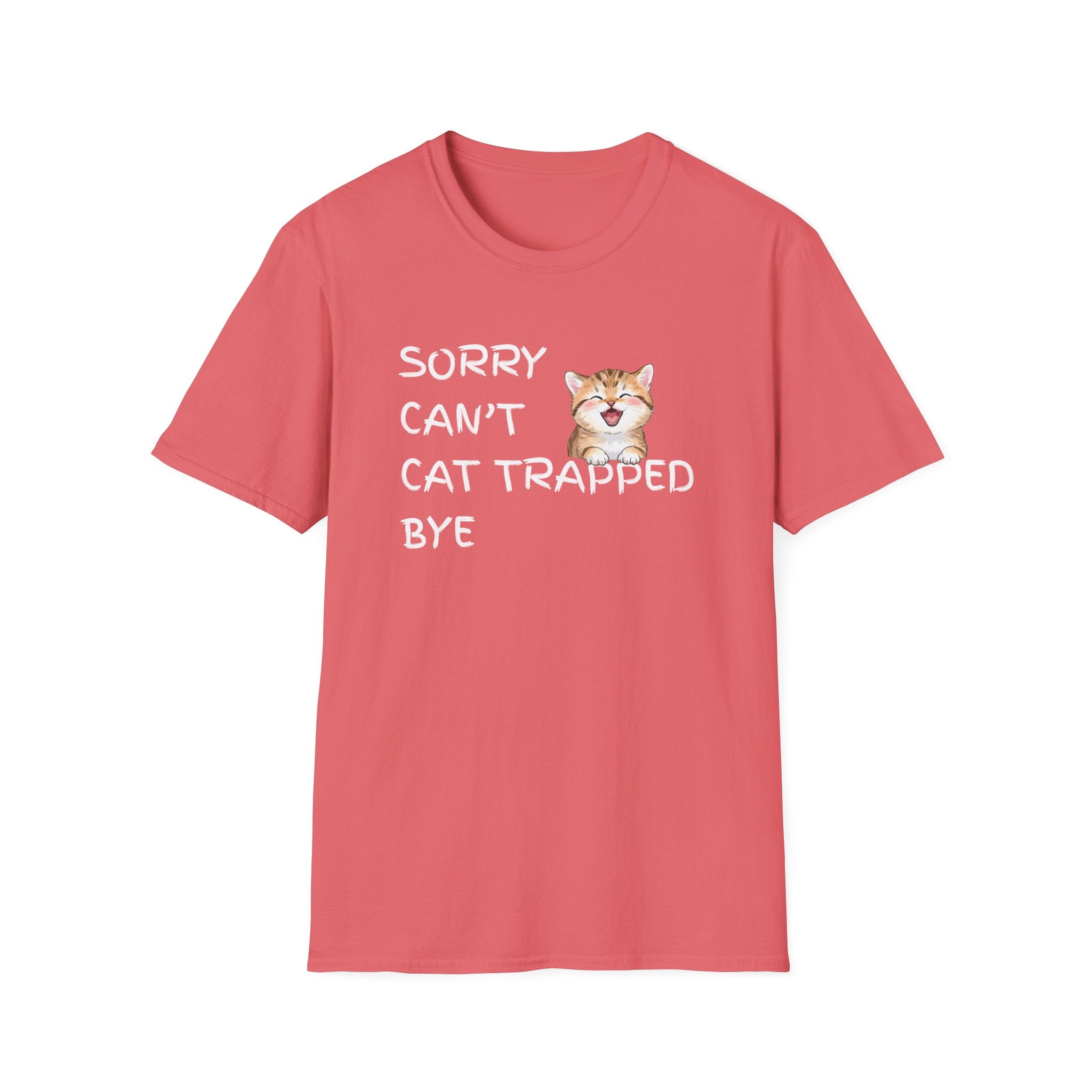 Sorry Can't — Cat Trapped Tee