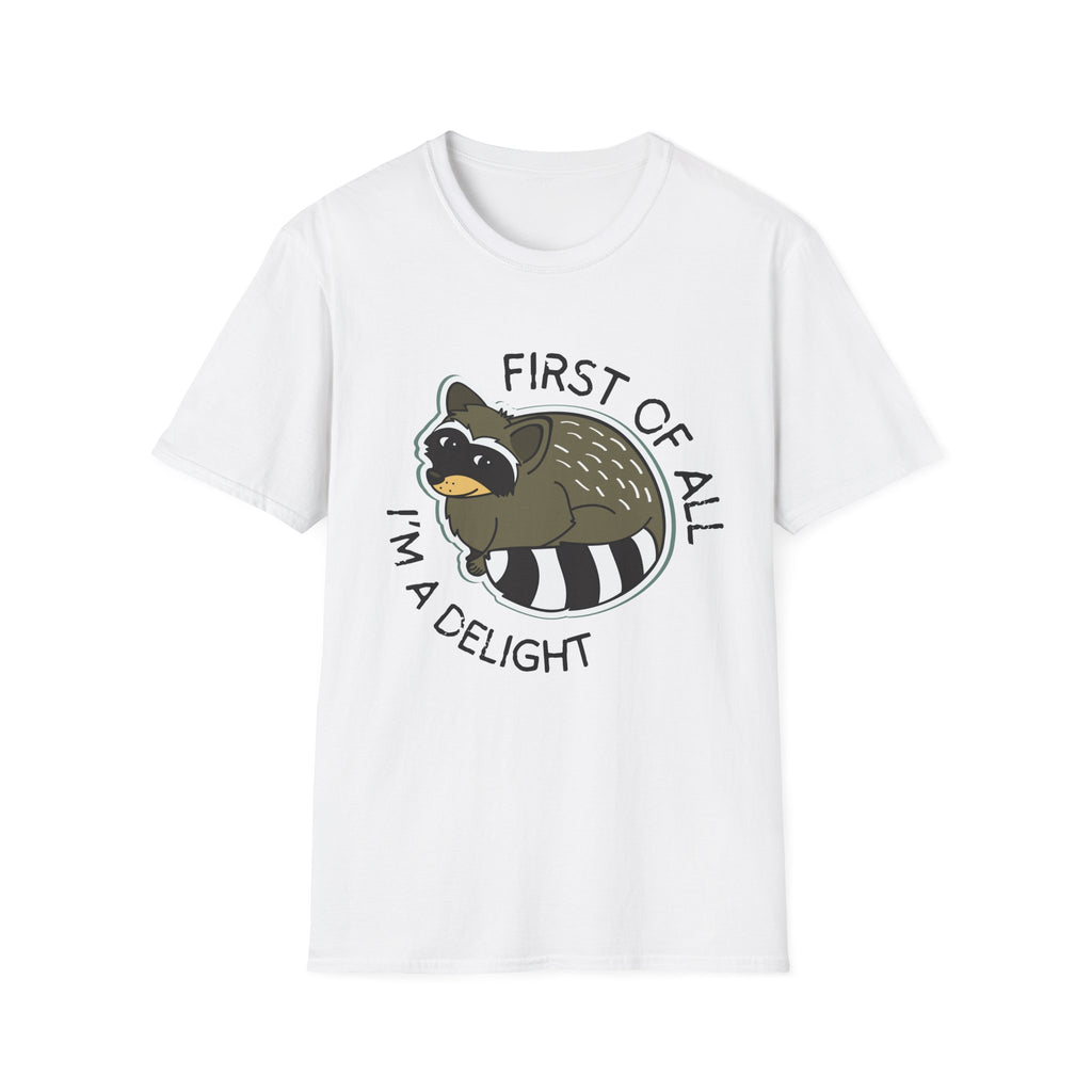 Raccoon 'First of All I'm a Delight' T-Shirt