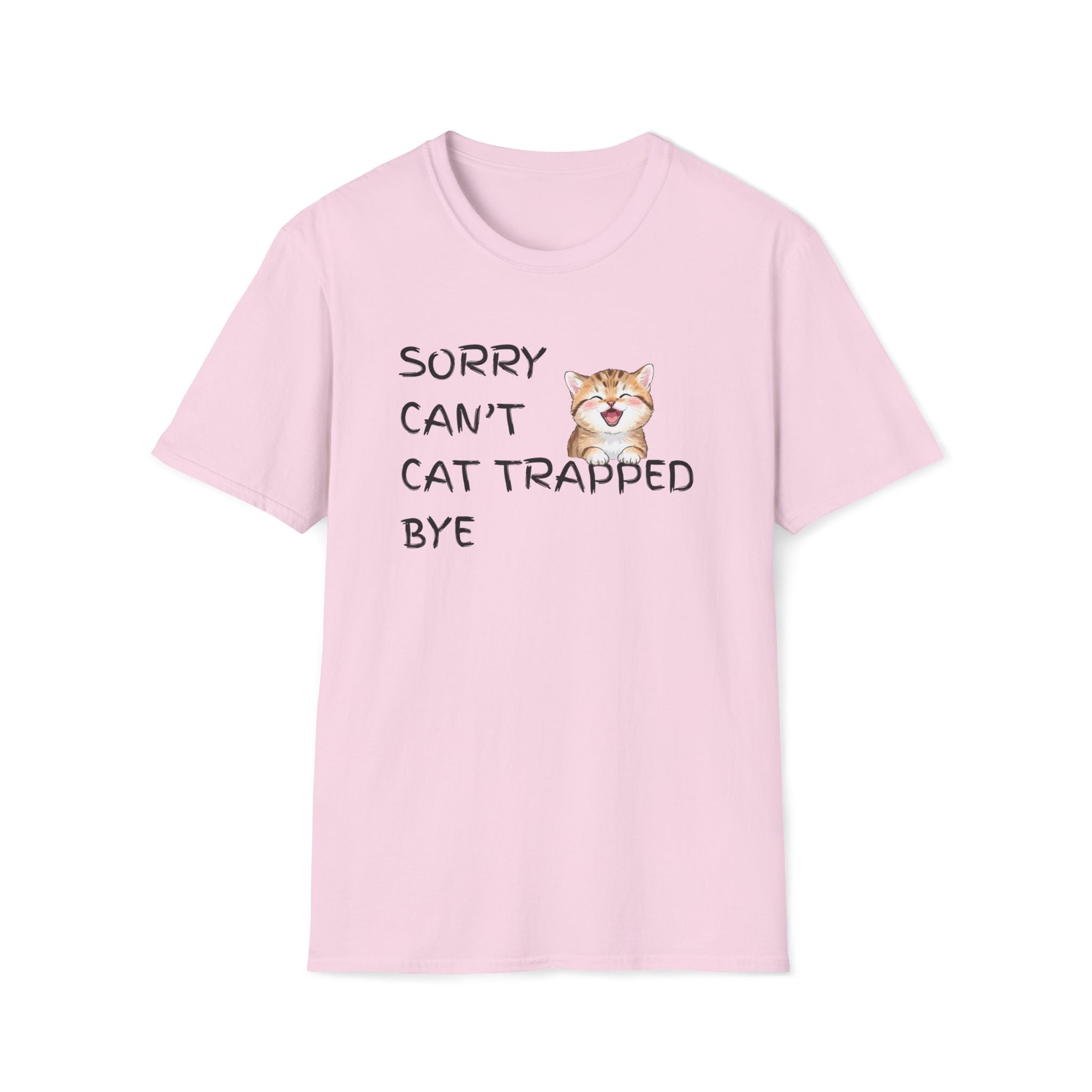 Sorry Can't — Cat Trapped Tee