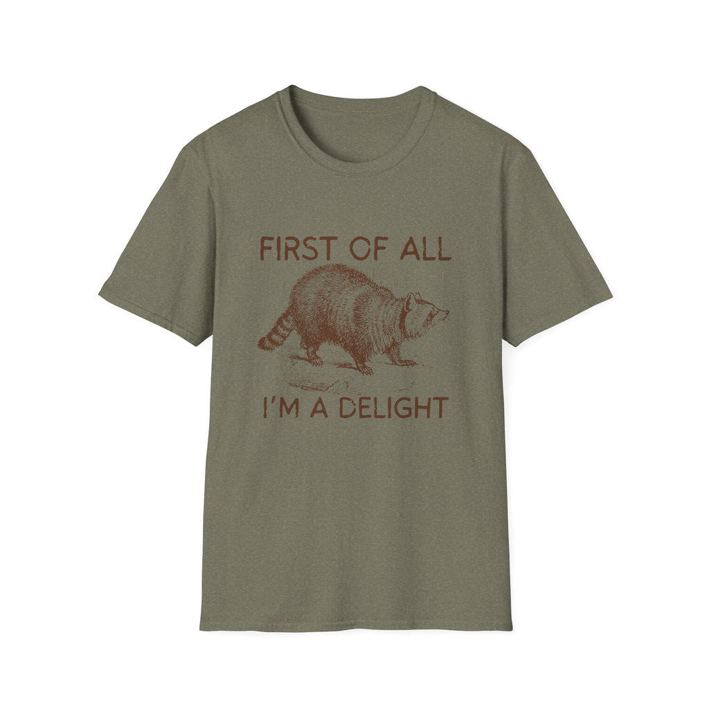 T-Shirt — “First Of All I’m A Delight” Raccoon Vintage Graphic Tee