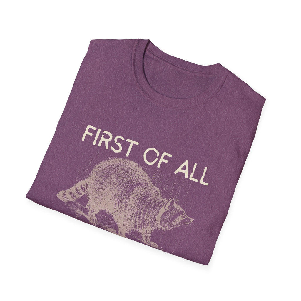 T-Shirt — “First Of All I’m A Delight” Raccoon Vintage Graphic Tee