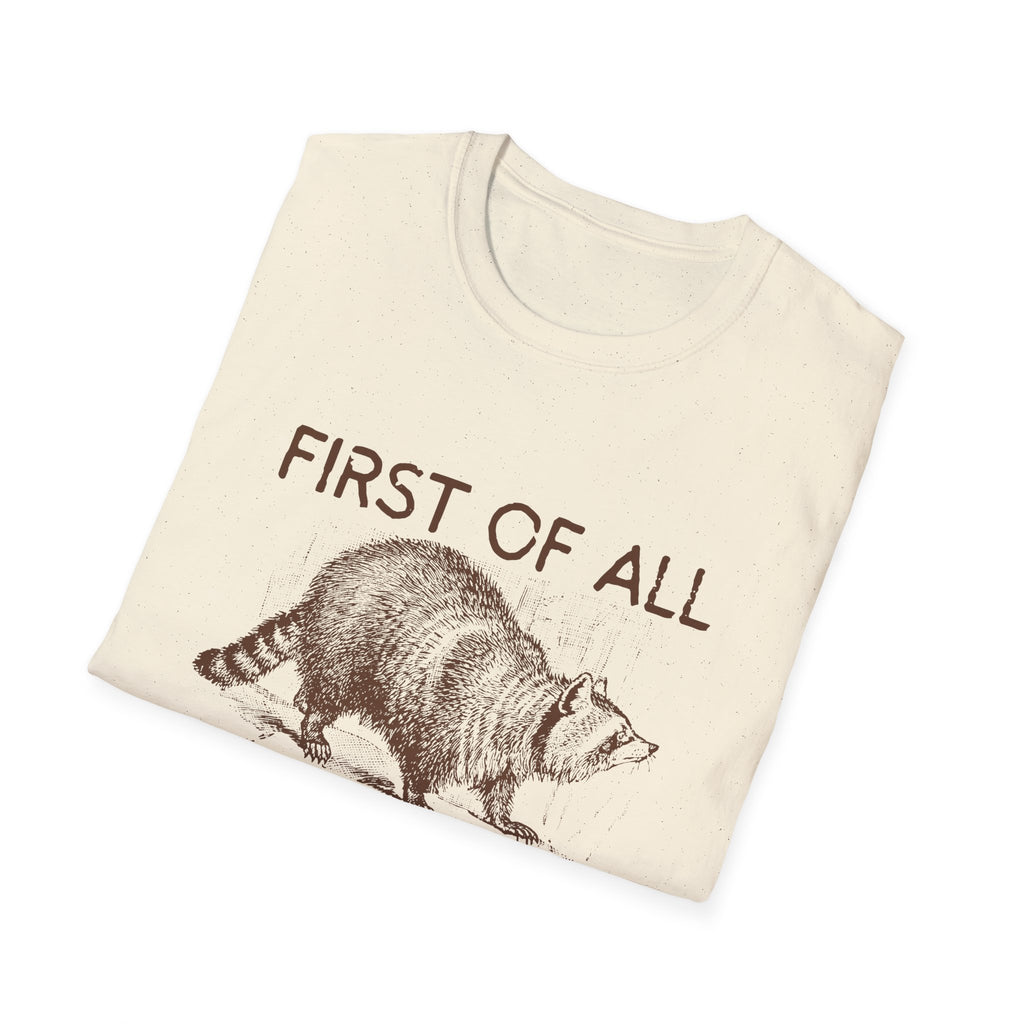 T-Shirt — “First Of All I’m A Delight” Raccoon Vintage Graphic Tee